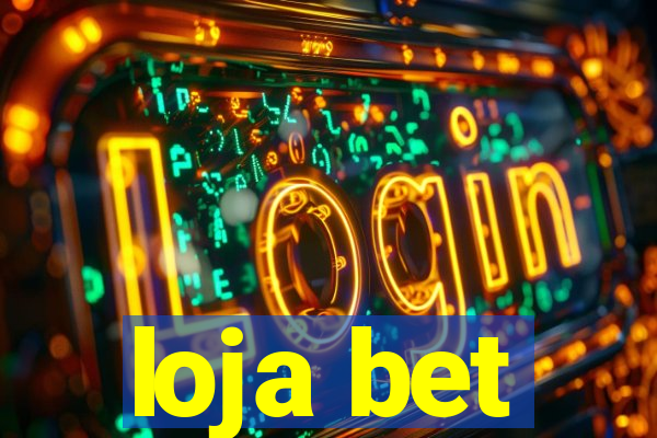 loja bet